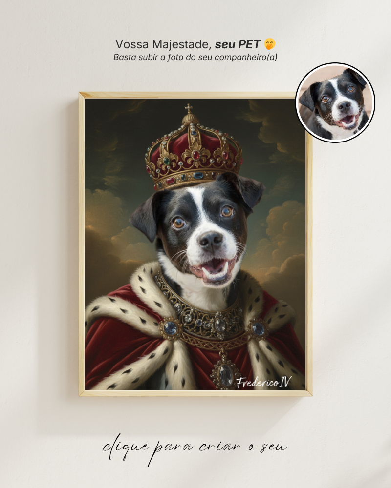 Quadro - Sua Realeza Pet