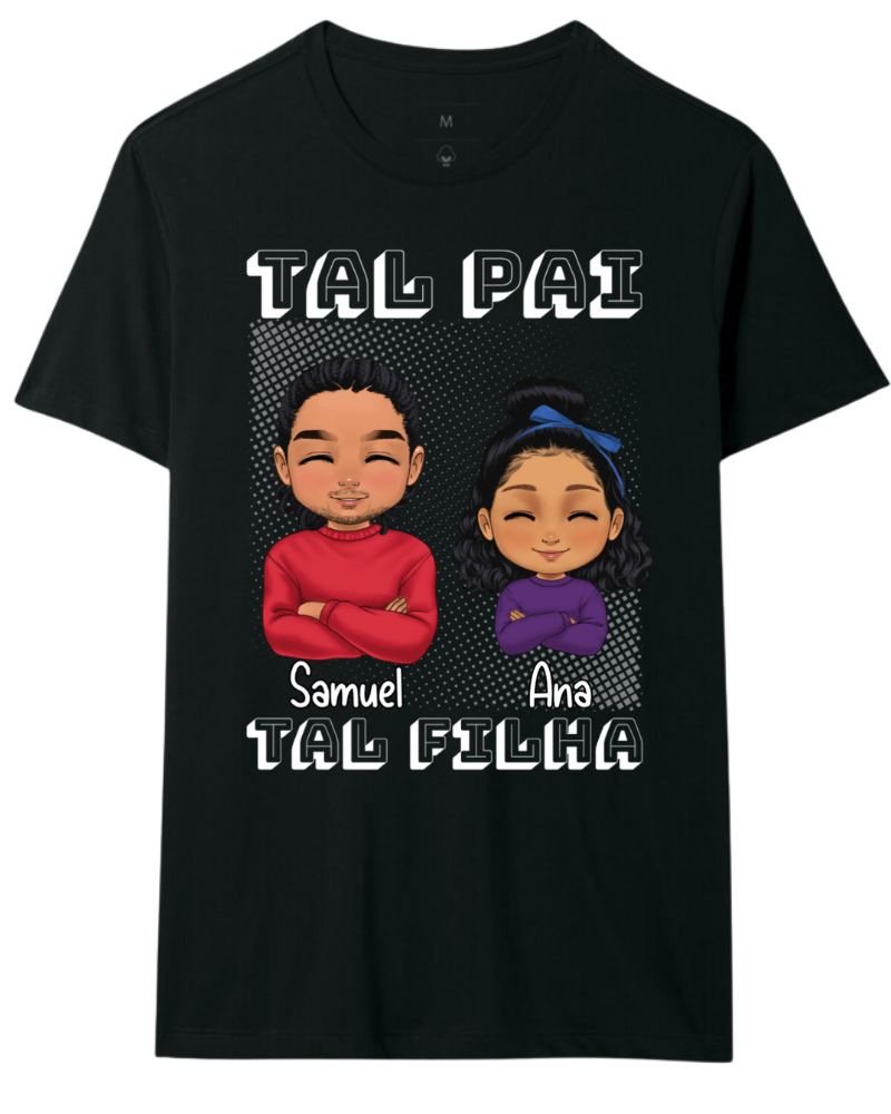 Tal Pai Tal Filho(a)