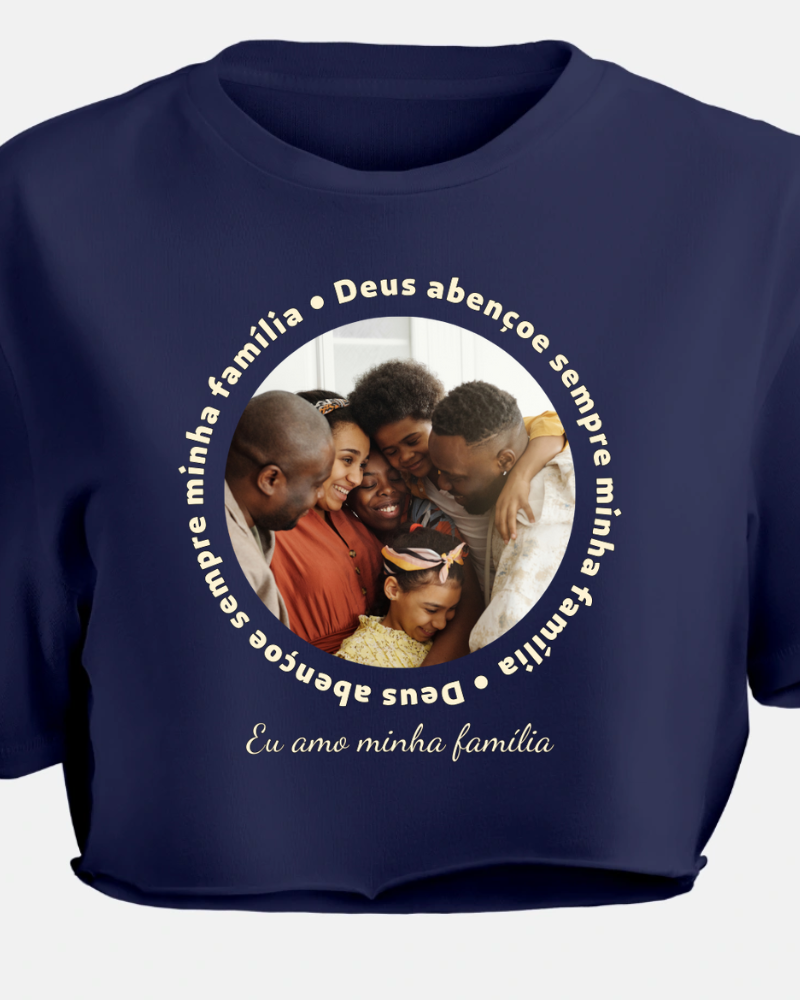 Deus Abençoe Minha Família - Cropped e Regata