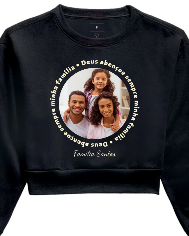 Deus Abençoe Minha Família - Moletom