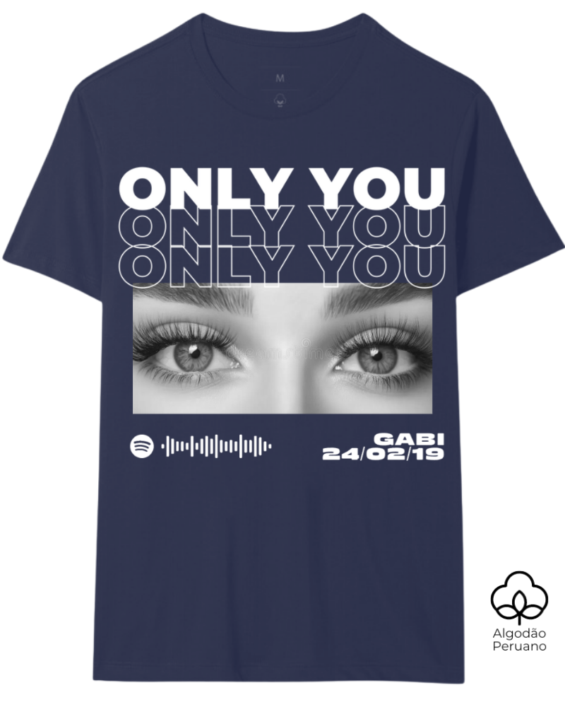 Only You - Algodão Peruano