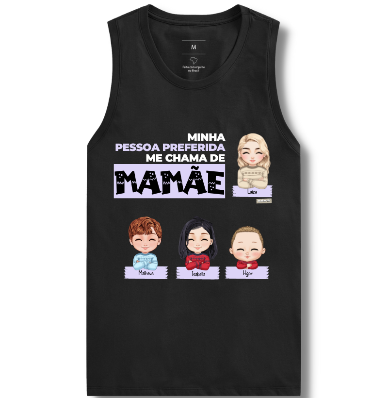 MINHAS PESSOAS PREFERIDAS - MAMÃE