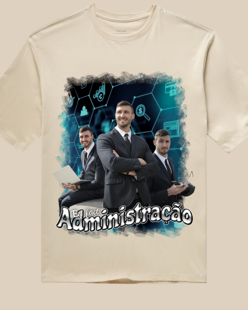 Eu Faço Administração - Oversized