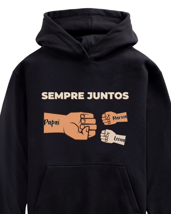 Tudo por vocês, Juntos Sempre - MOLETOM