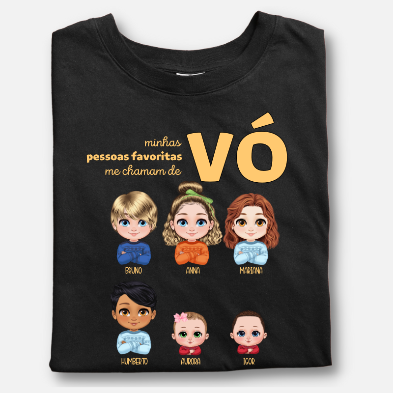 Minhas pessoas favoritas me chamam de Vô - Camiseta