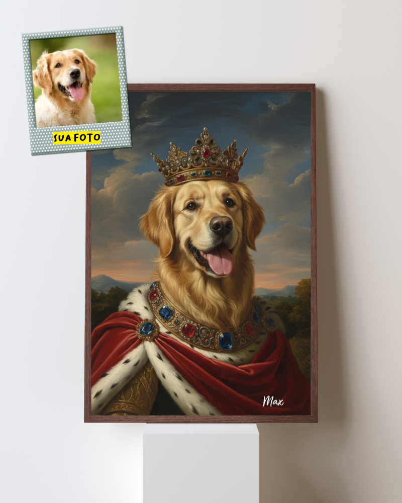 Quadro - Sua Realeza Pet