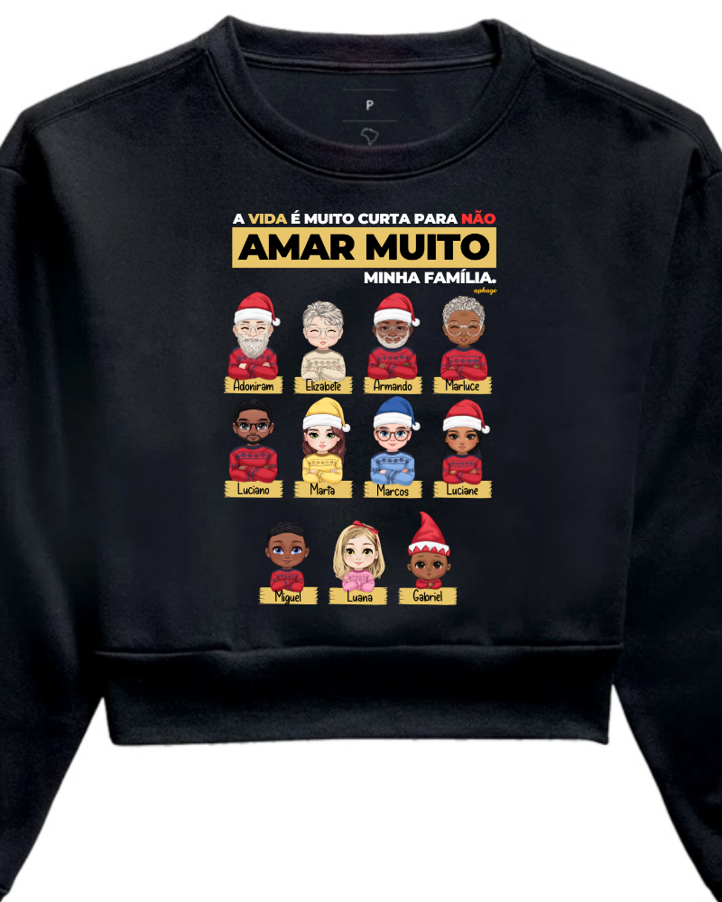 Eu e Minha Família (10 a 12 Pessoas) - Moletom