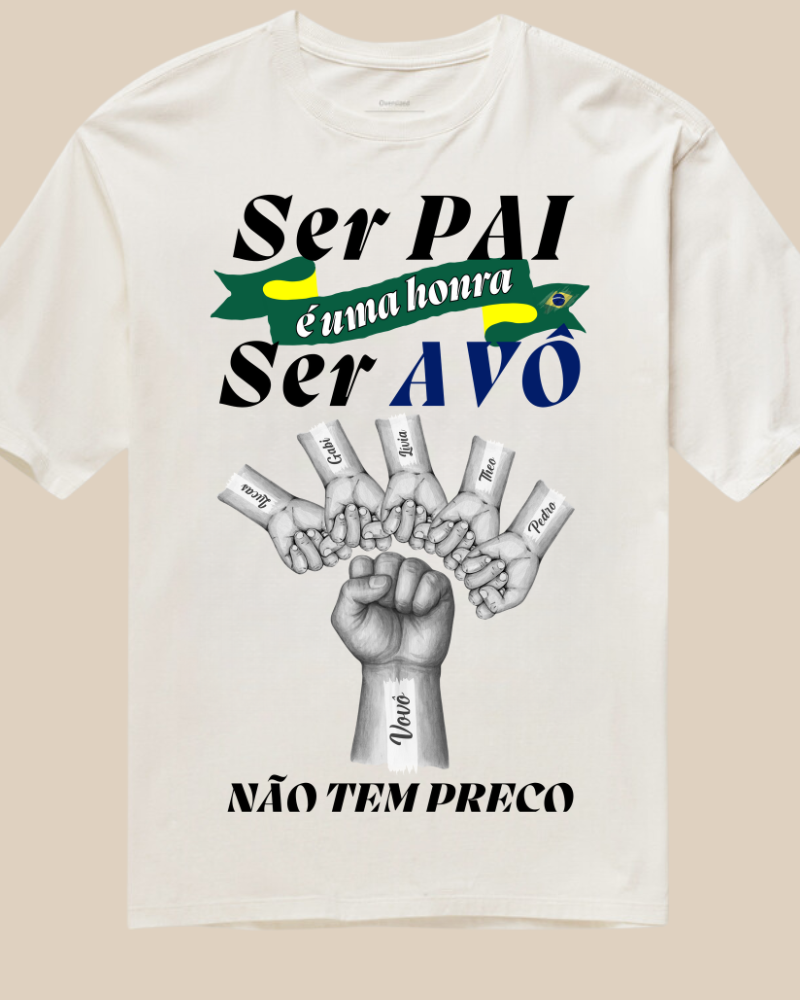 Ser Avô Não Tem Preço - Oversized