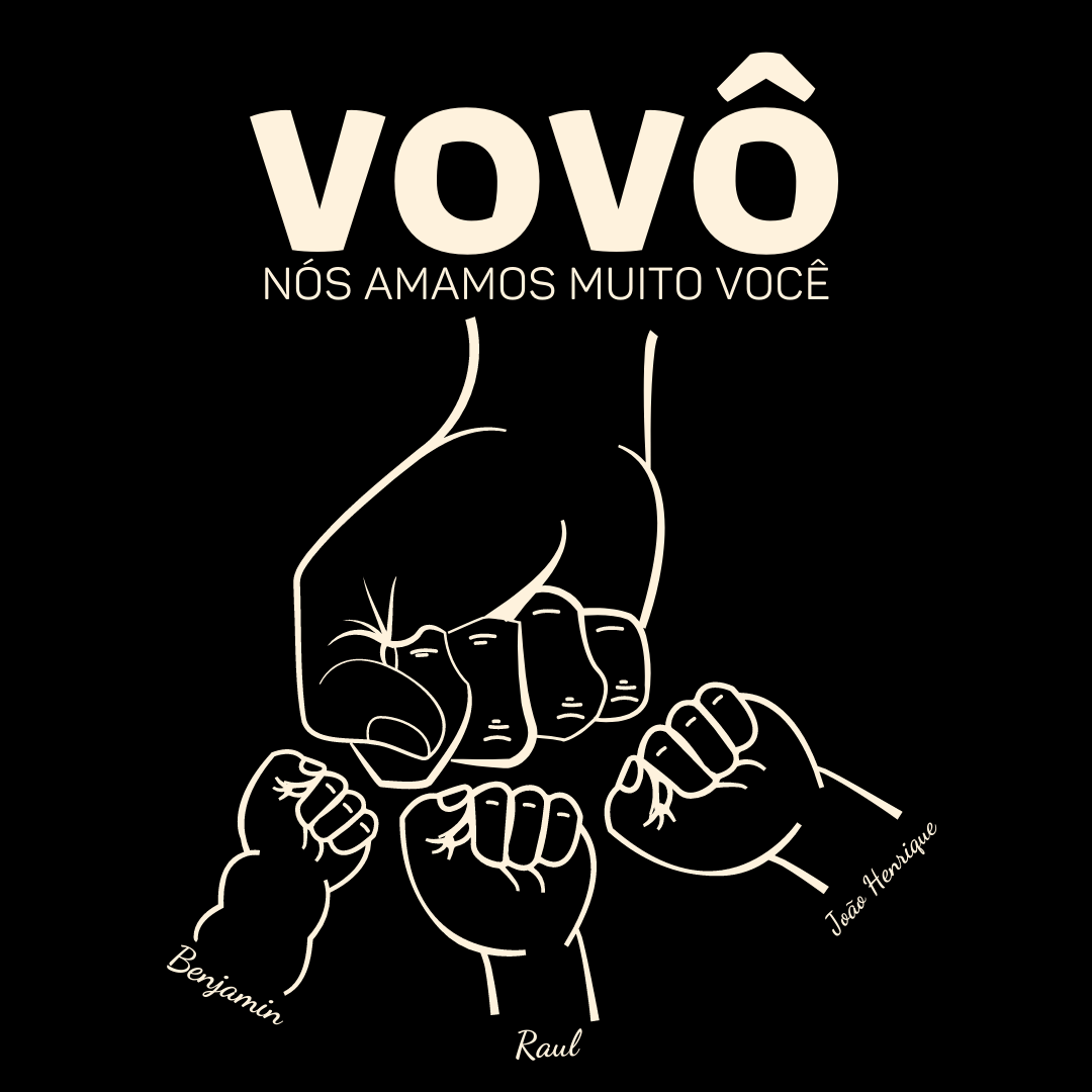 Vovô, nós amamos muito você! - Camiseta