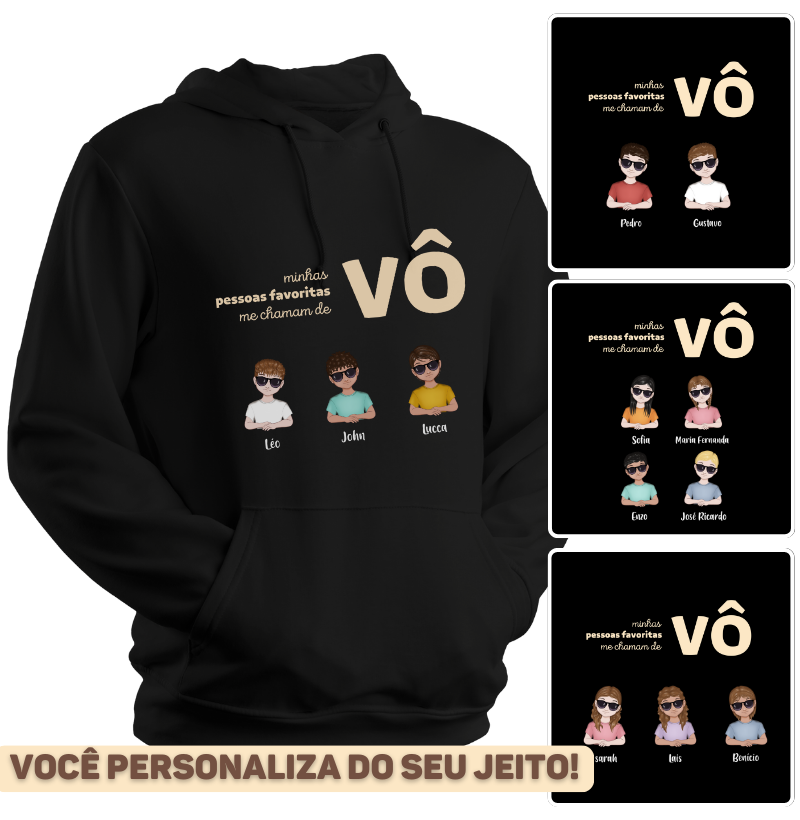 Minhas pessoas favoritas me chamam de Vô - Moletom