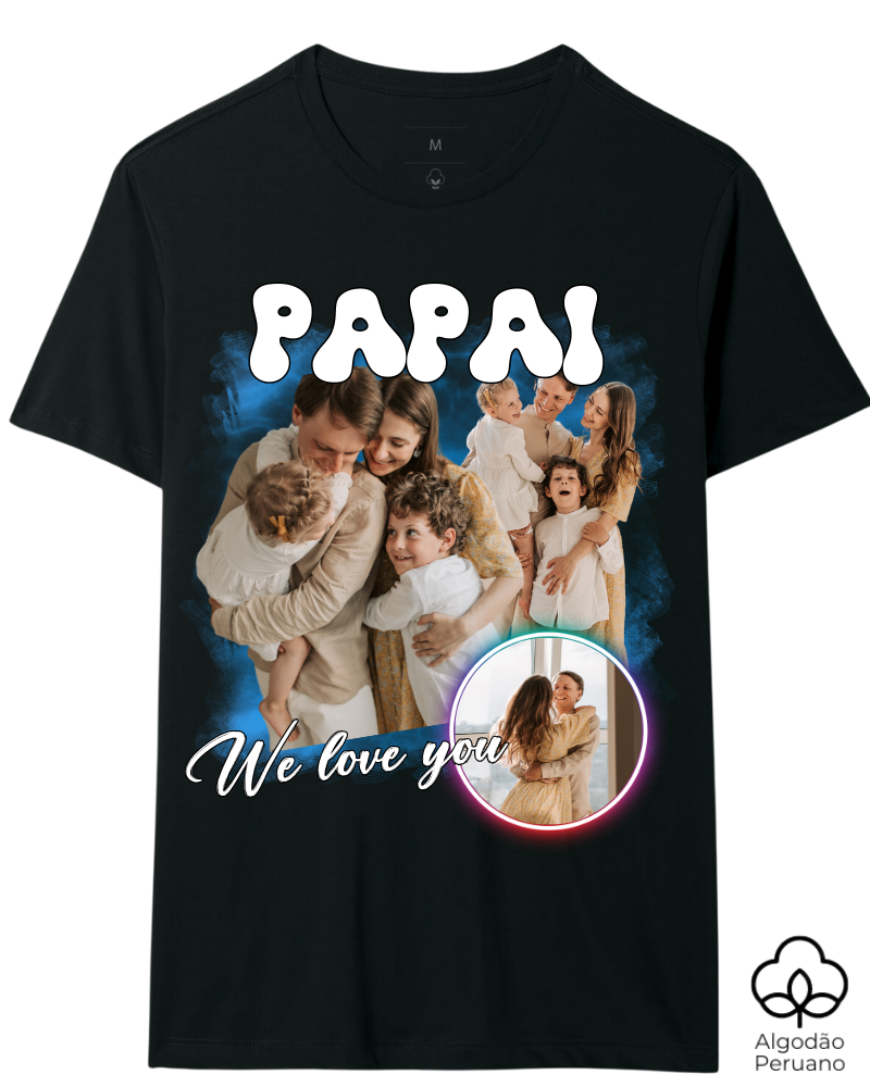My Dad 2.0 - Algodão Peruano