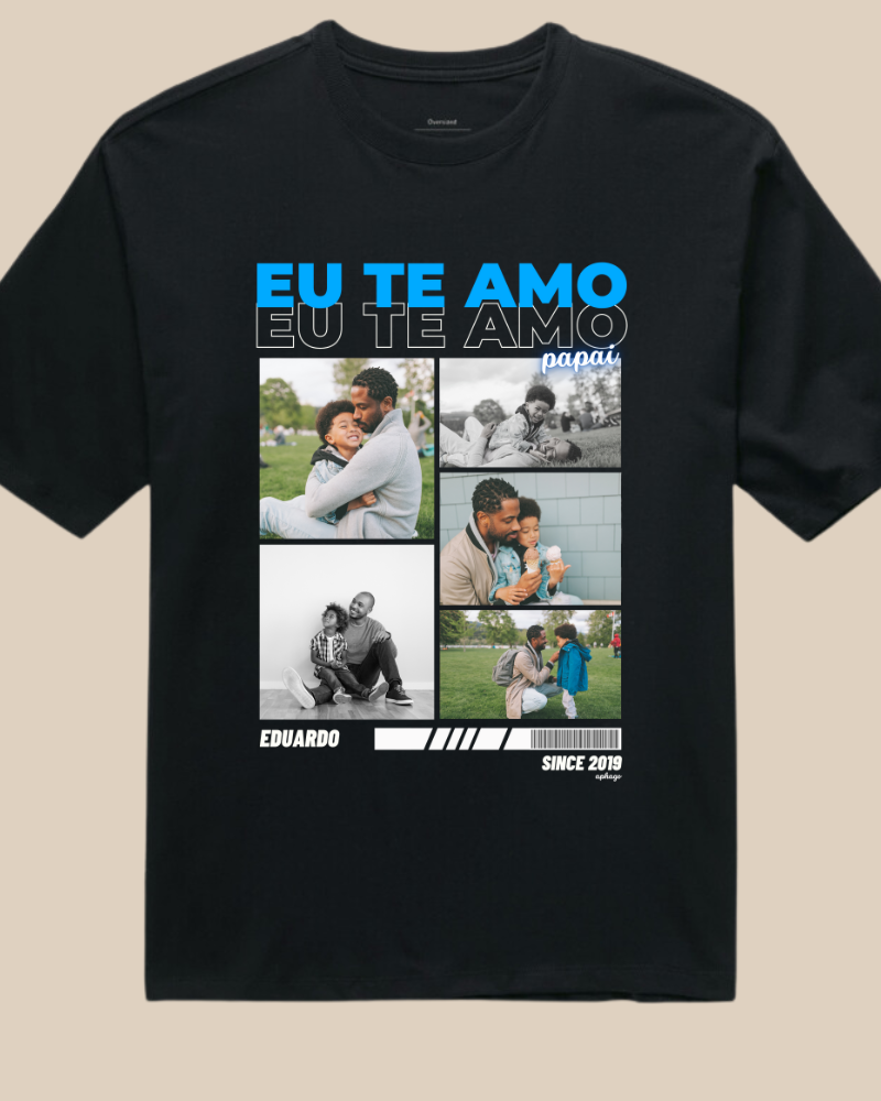 Te Amo Papai - Oversized