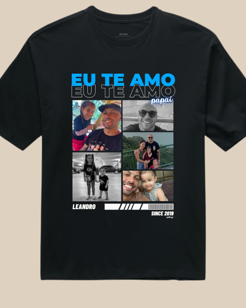 Te Amo Papai - Oversized