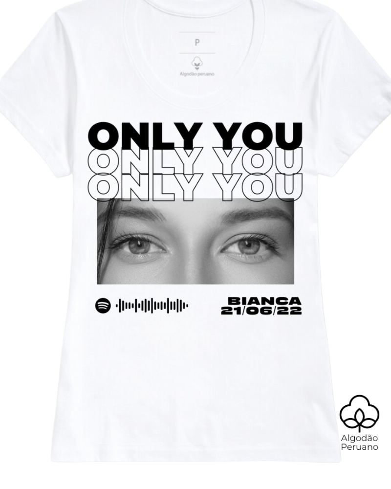 Only You - Algodão Peruano