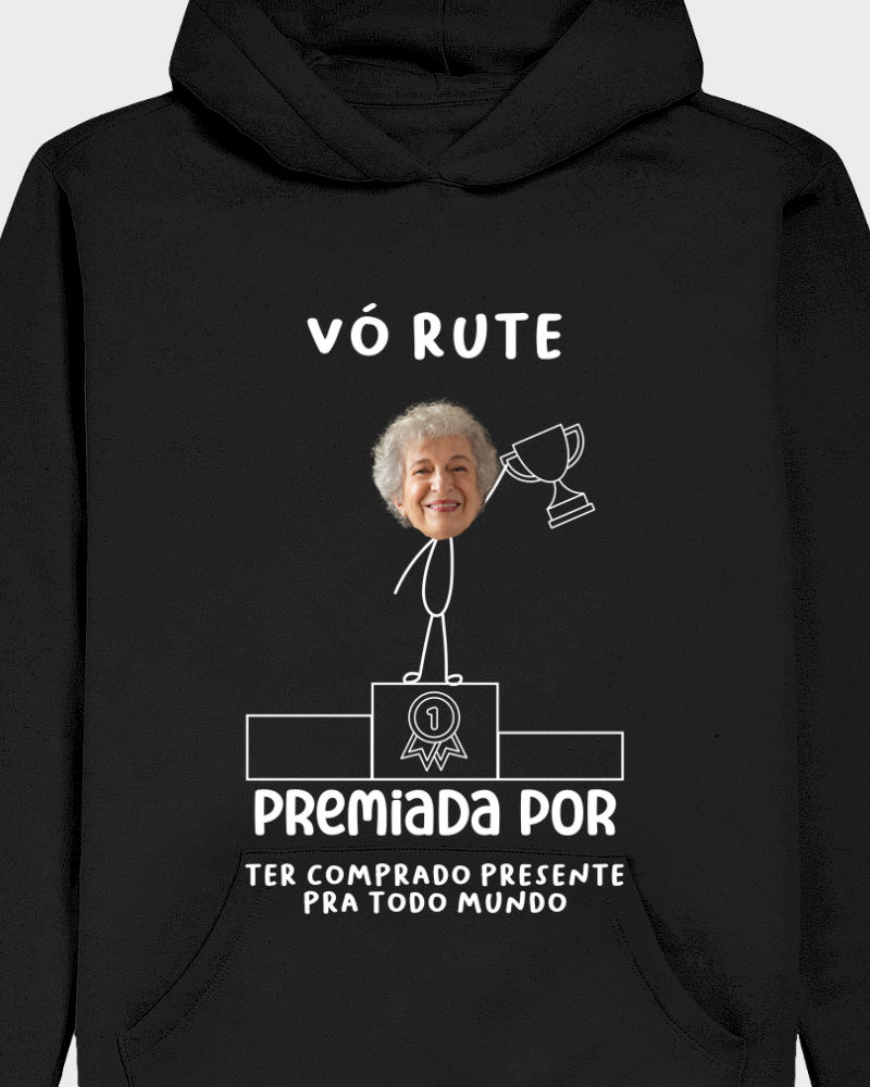 Premiado(a) por - Moletom