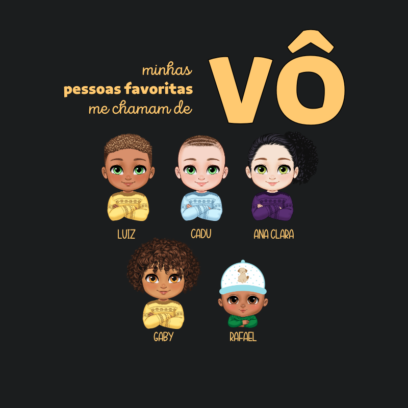 Minhas pessoas favoritas me chamam de Vô - Camiseta
