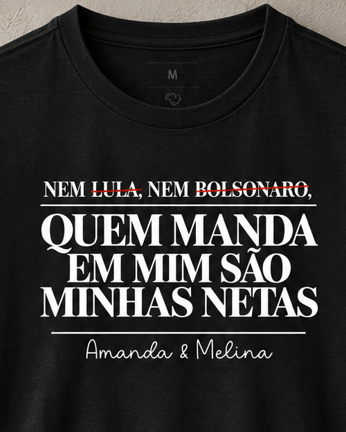 Quem manda em mim são meus Netos