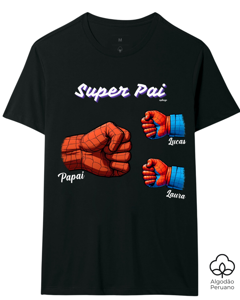 Meu Pai, meu herói - Algodão Peruano