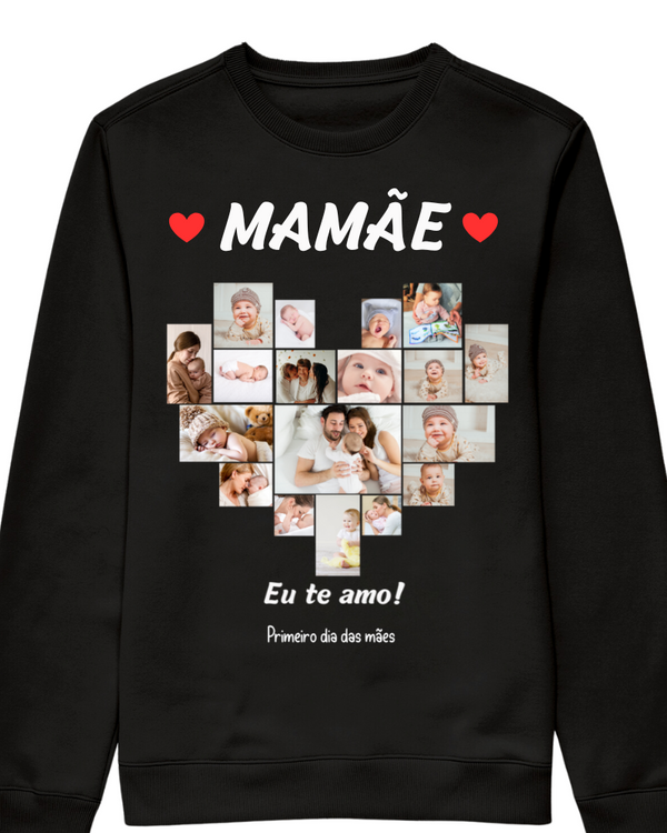 Coração de mãe - Moletom