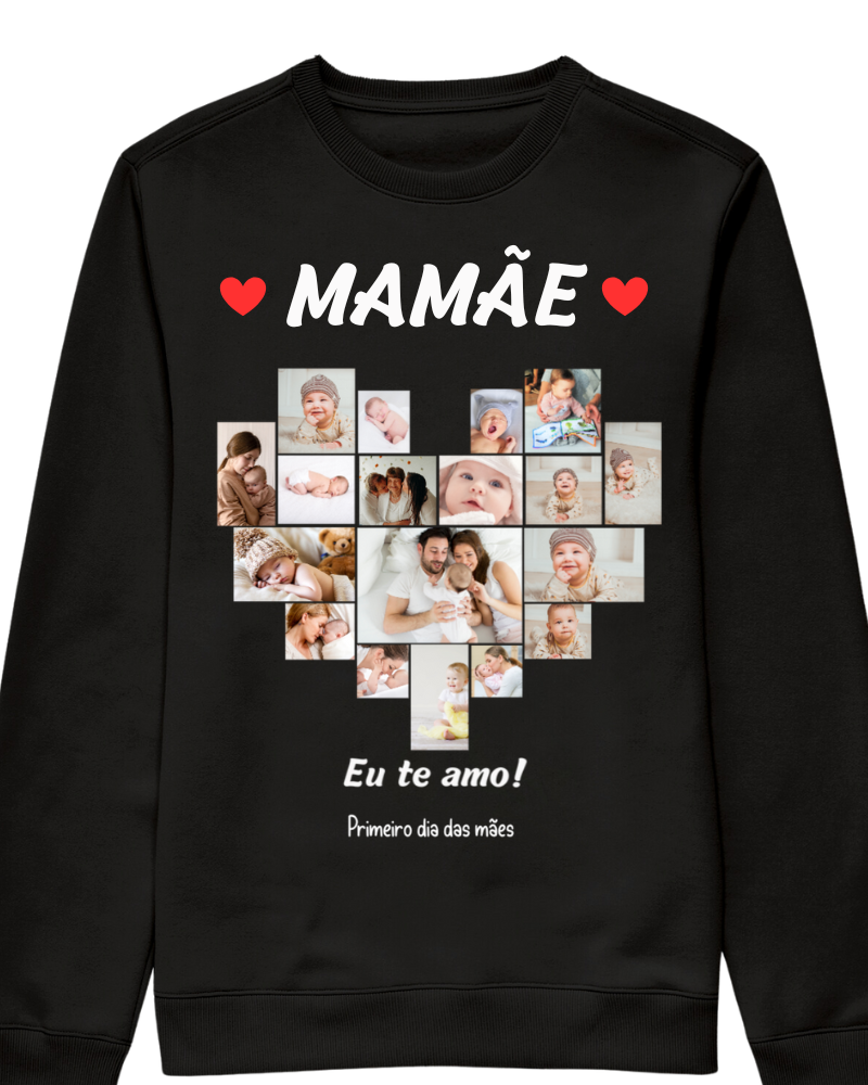 Coração de mãe - Moletom