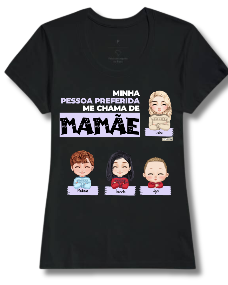 MINHAS PESSOAS PREFERIDAS - MAMÃE