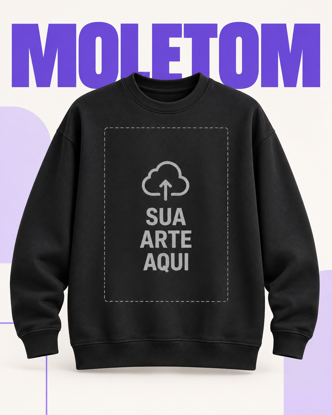 Sua arte - Moletom (frente)