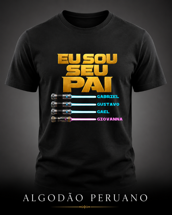 Eu sou seu pai - Algodão Peruano