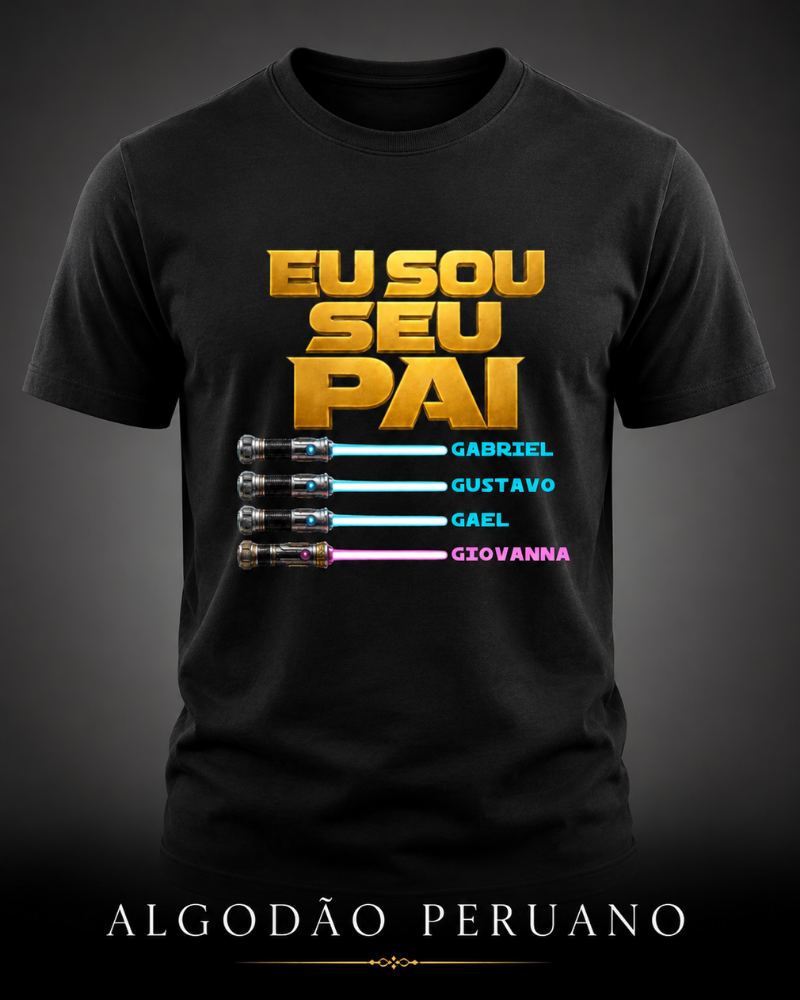 Eu sou seu pai - Algodão Peruano