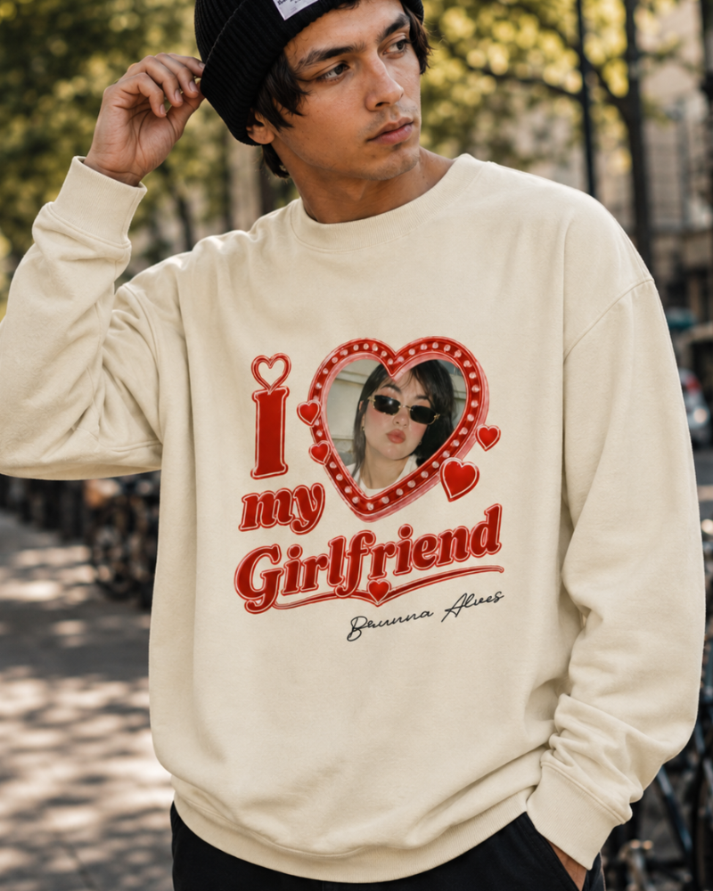 I Love My GirlFriend (and Boyfriend) - Moletom